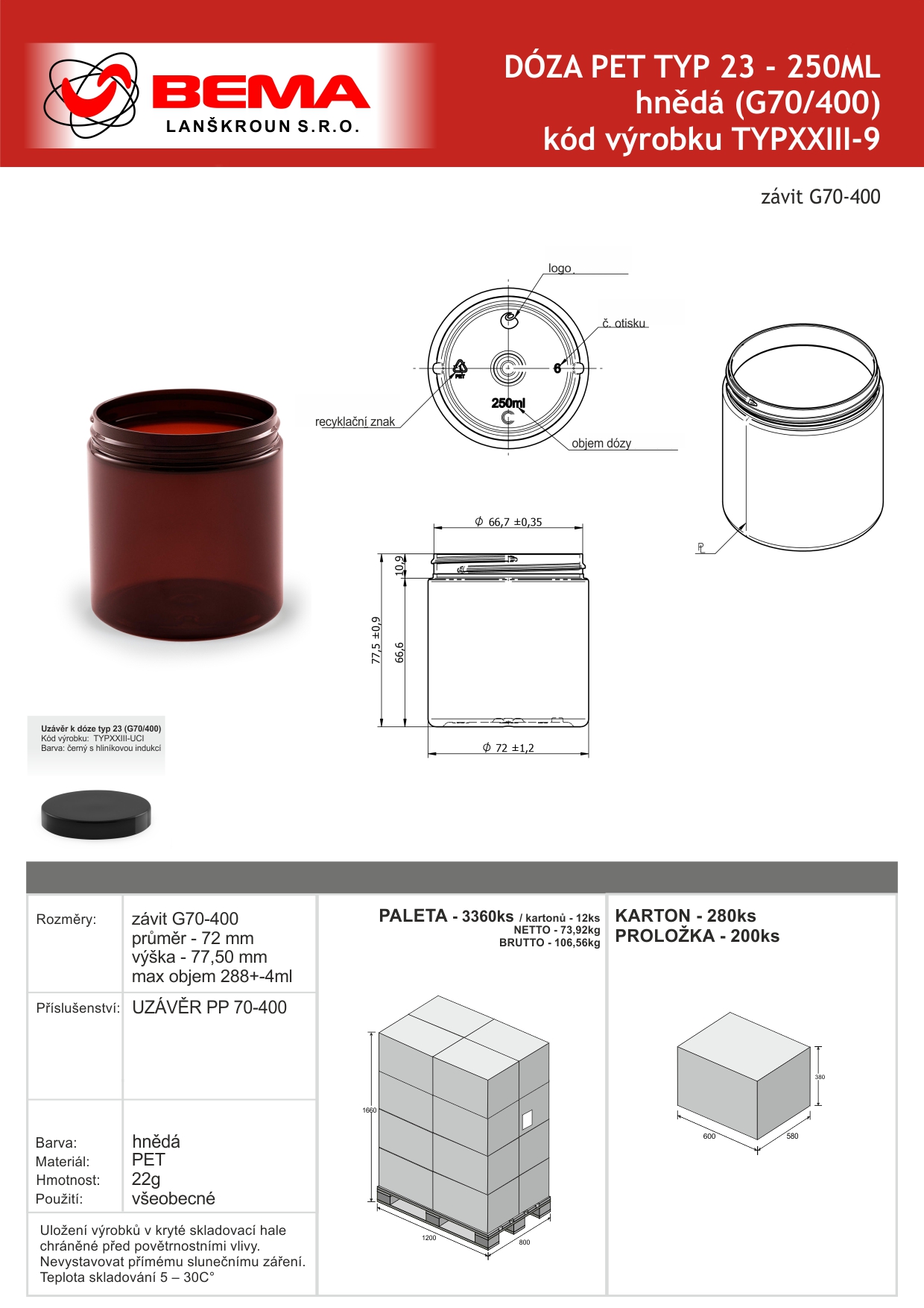Doza Typ 23 PET 250ml hnědá 1-10-2025